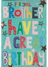 For You, Brother Have A Great Birthday